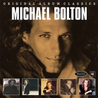 Michael Bolton: Original Album Classics - Col 88985354112...