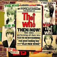 Then And Now: The Best Of The Who - Polydor 9866577 - (CD...