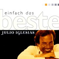 Julio Iglesias: Einfach das Beste - Sony 4720356 - (CD /...