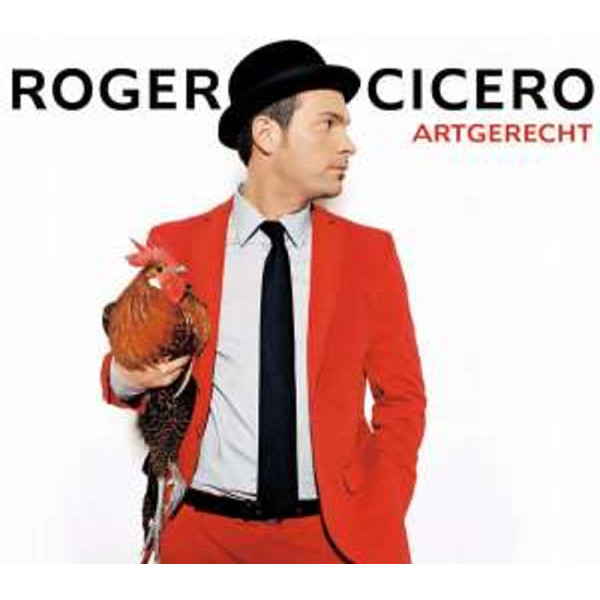 Roger Cicero (1970-2016): Roger Cicero: Artgerecht - Ciceu/Hdw/ 88985363032 - (CD / Titel: Q-Z)