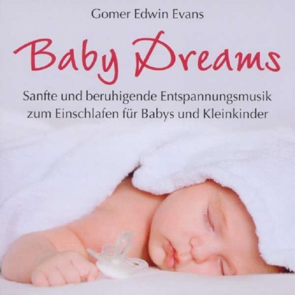 Gomer Edwin Evans: Baby Dreams - Neptun 9783893216239 - (CD / Titel: A-G)