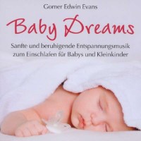 Gomer Edwin Evans: Baby Dreams - Neptun 9783893216239 -...