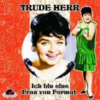 Trude Herr: Ich bin eine Frau von Format - Koch Unive...