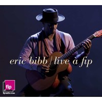 Eric Bibb: Live A Fip - Dixie Frog DFG 8665 - (CD /...