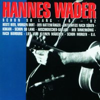 Hannes Wader: Schon so lang 62 - 92 - Mercury 5125412 -...