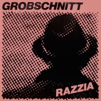 Grobschnitt: Razzia (2015 Remastered) - Brain 3765118 -...