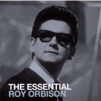 Roy Orbison: The Essential Roy Orbison - Col 88697751032...