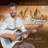 Oswald Sattler: Meine Berge: Dolomiten - Koch Unive...