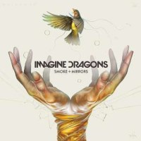 Imagine Dragons: Smoke + Mirrors (Deluxe Edition) -...