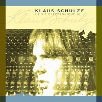 Klaus Schulze: La Vie Electronique 16 - MIG Music 122532...