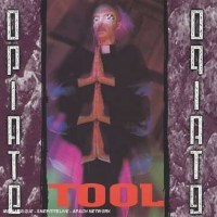 Tool: Opiate - Zomba 82876536462 - (Musik / Titel: H-Z)