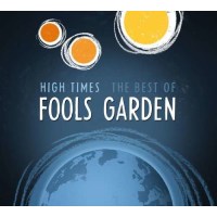 Fools Garden: High Times: The Best Of Fools Garden - BMG...