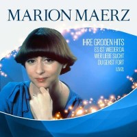 Marion Maerz: Ihre großen Hits - zyx ZYX 21075-2 -...