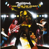 Whitesnake: Live...In The Heart Of The City (remastered)...