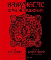 Babymetal: Live At Budokan: Red Night & Black Night...