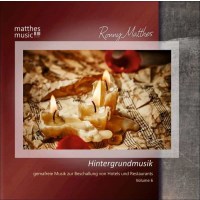 Ronny Matthes: Hintergrundmusik Vol. 6: Gemafreie Musik...