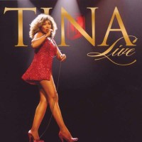 Tina Turner: Tina Live 2009 - Capitol 509996885312 - (CD...