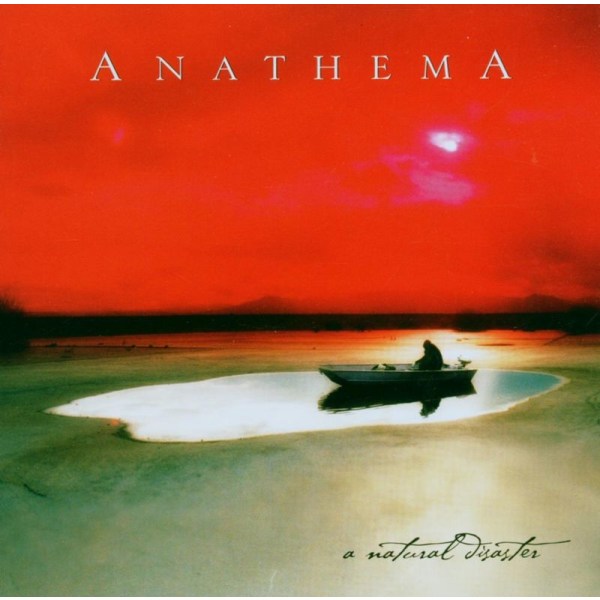 Anathema: A Natural Disaster - Zomba 82876828552 - (CD / Titel: A-G)