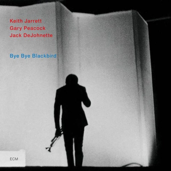 Keith Jarrett: Bye Bye Blackbird - ECM Record 1776230 - (Jazz / CD)