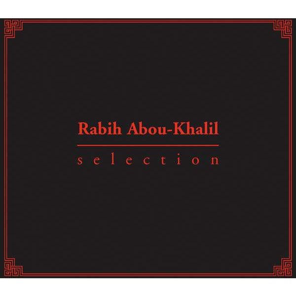 Rabih Abou-Khalil: Selection - enja ENJ 9525 - (CD / S)