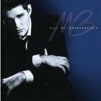 Michael Bublé: Call Me Irresponsible (Tour Edition...