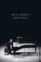 Keith Jarrett: Tokyo Solo 2002 - ECM 0602498731864 - (DVD...