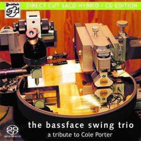 The Bassface Swing Trio: A Tribute To Cole Porter - Stockfisch 4013357405622 - (Jazz / SACD)