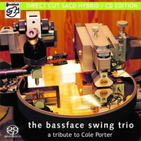 The Bassface Swing Trio: A Tribute To Cole Porter -...