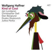 Wolfgang Haffner: Kind Of Cool - Act 1095762ACT - (Jazz /...