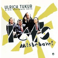 Ulrich Tukur: Lets Misbehave! - Trocadero 112932 - (CD / L)