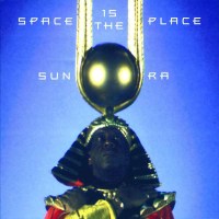 Sun Ra (1914-1993): Space Is The Place/Intl.Versi -...