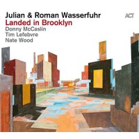 Julian Wasserfuhr & Roman Wasserfuhr: Landed In...