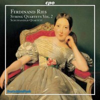 Ferdinand Ries (1784-1838): Streichquartette Vol.2 - CPO...