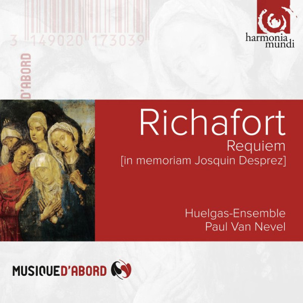 Jean Richafort (1480-1547): Requiem in memoriam Josquin Desprez für 6 Stimmen - harmonia mundi 3149020173039 - (CD / Titel: H-Z)