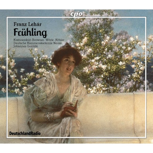 Franz Lehar (1870-1948): Frühling (Operette in einem Akt) - CPO 0761203972722 - (CD / Titel: A-G)