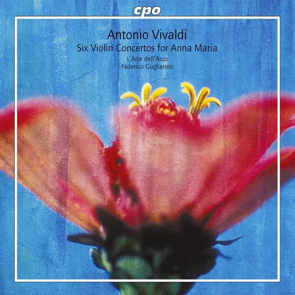 Antonio Vivaldi (1678-1741): Violinkonzerte "per Anna Maria" (RV229,248,343,349,366,387) - CPO 0761203707829 - (Classic / SACD)