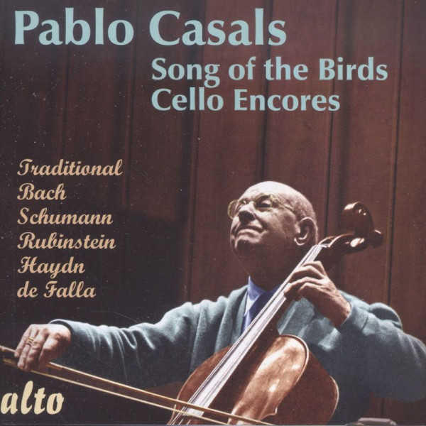 Pablo Casals - Song of the Birds - Alto 5055354411939 - (CD / P)