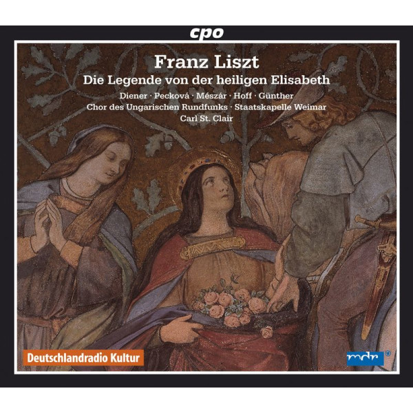 Franz Liszt (1811-1886): Die Legende von der heiligen Elisabeth - CPO 0761203733927 - (CD / Titel: A-G)