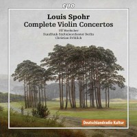 Louis Spohr (1784-1859): Sämtliche Violinkonzerte -...