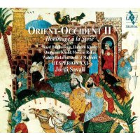 Orient - Occident II: A Tribute to Syria - AliaVox...