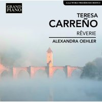 Teresa Carreno (1853-1917): Klavierwerke - Grand Hote...