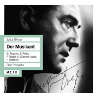 Julius Bittner (1874-1939): Der Musikant - Myto...