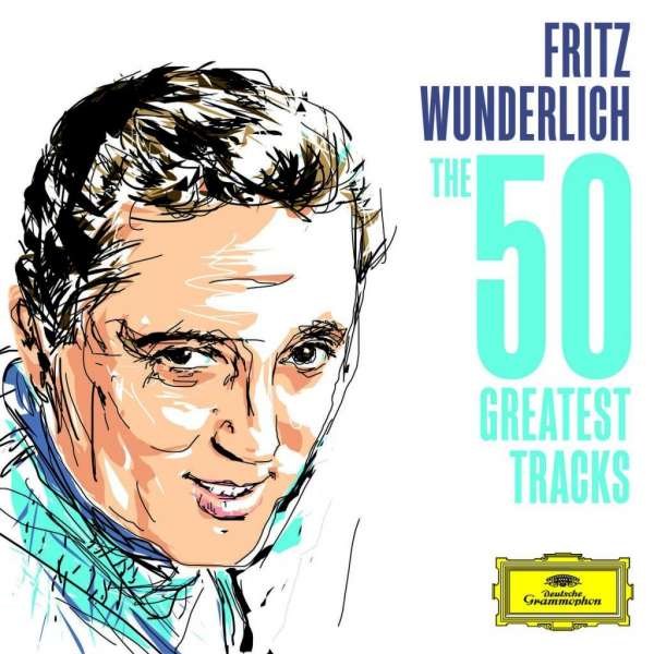 Richard Wagner (1813-1883): Fritz Wunderlich - The 50 Greatest Tracks - Deutsche G 4796418 - (CD / Titel: H-Z)