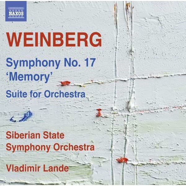 Mieczyslaw Weinberg (1919-1996): Symphonie Nr.17 "Memory" - Naxos 0747313356577 - (CD / Titel: H-Z)