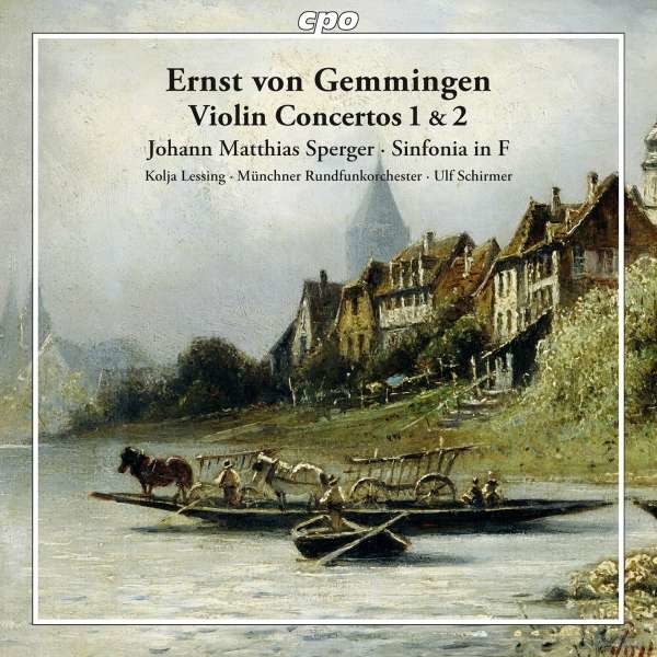 Ernst von Gemmingen (1759-1813): Violinkonzerte Nr.1 & 2 (A-Dur & C-Dur) - CPO 0761203745425 - (CD / Titel: A-G)