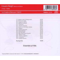 Cesare Negri (1535-1604): Le Gratie dAmore (1602) - Dynamic 8007144680060 - (CD / Titel: A-G)