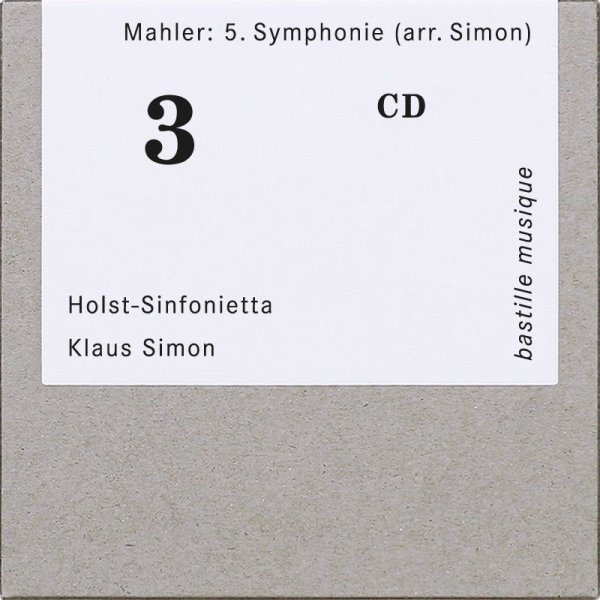 Gustav Mahler (1860-1911): Symphonie Nr. 5 (arrangiert für Kammerensemble von Klaus Simon) - bastille musique 4032324010126 - (CD / Titel: A-G)