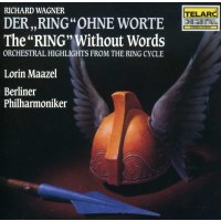 Orchesterstücke "Der Ring ohne Worte" - Telarc 0089408015427 - (CD / Titel: H-Z)