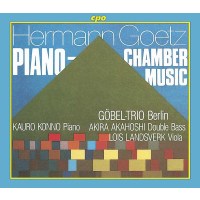 Hermann Goetz (1840-1876): Kammer- und Klaviermusik - CPO...