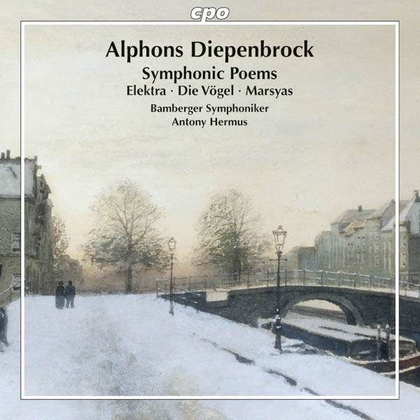 Alphons Diepenbrock (1862-1921): Symphonische Dichtungen - CPO 0761203792726 - (CD / Titel: A-G)